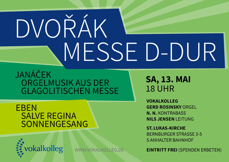13.05.23, 18 Uhr, Dvorak-Messe D-Dur, St. Lukas-Kirche