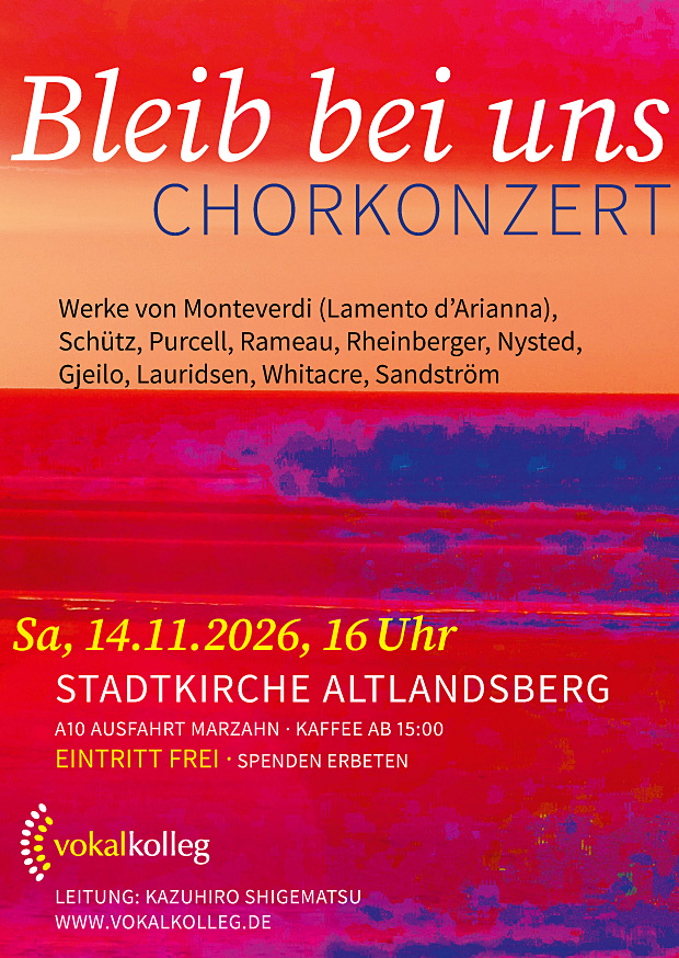 Bleib bei uns - Chorkonzert